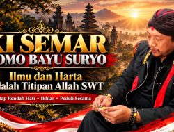 ‎Ki Semar Romo Bayu Suryo: Mengingatkan Bahwa Ilmu dan Harta Adalah Titipan Allah SWT